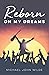 Reborn On My Dreams by Michael John Wilde