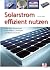 Solarstrom effizient nutzen