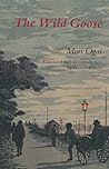 The Wild Goose (Michigan Monograph Series in Japanese Studies Book 14) Book cover for The Wild Goose (Michigan Monograph Series in Japanese Studies Book 14)