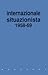 Internazionale situazionist...