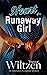 Heart of a Runaway Girl (Ma...