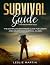 Survival Guide for Beginner...