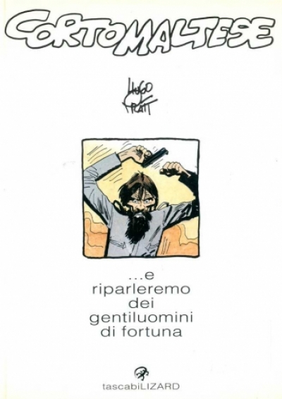Corto Maltese - ... e riparleremo dei gentiluomini di fortuna (Paperback)