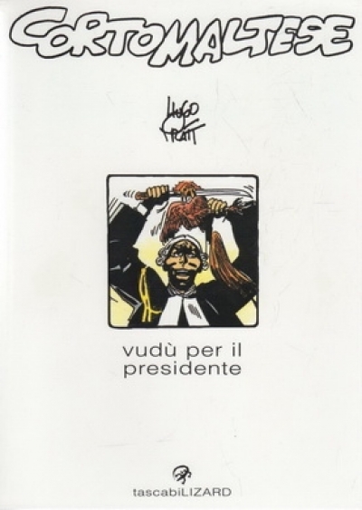Corto Maltese - Vudù per il presidente (Paperback)