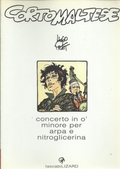 Corto Maltese - Concerto in o' minore per arpa e nitroglicerina (Paperback)