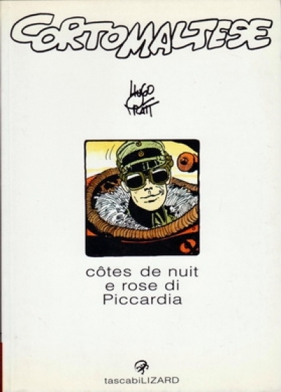 Corto Maltese - Côtes de nuit e rose di Piccardia (Paperback)