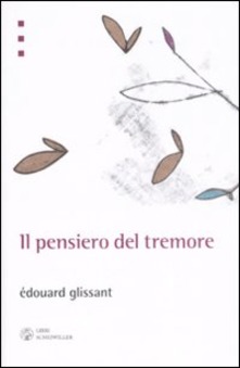 Il pensiero del tremore (Paperback)