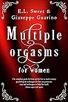 Multiple Orgasms ...