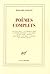 Poèmes complets