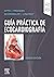 Guía práctica de ecocardiog...