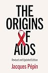The Origins of AIDS