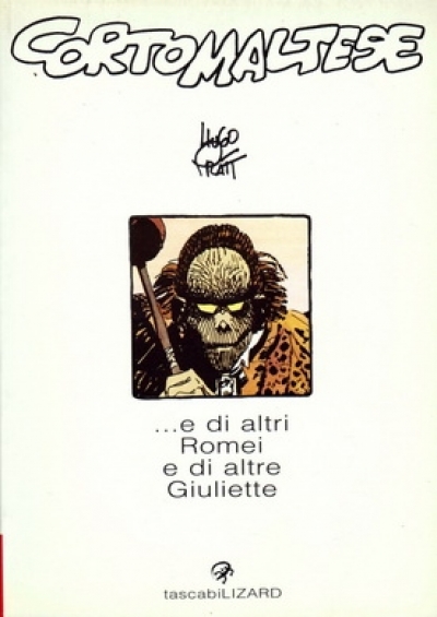 Corto Maltese - ... e di altri Romei e di altre Giuliette (Paperback)