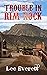 Trouble In Rim Rock