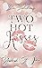 Two Hot Kisses: New Year Ba...