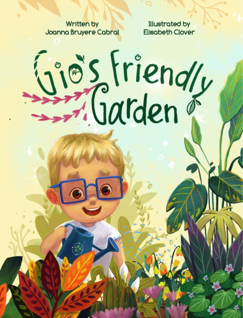 Gio's Friendly Garden: Edition 2 of 3 (Kindle Edition)