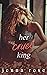 Her Cruel King
