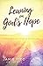 Leaning on God’s Hope: Movi...