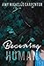 Becoming Human