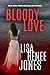 Bloody Love (Lilah Love, #6)