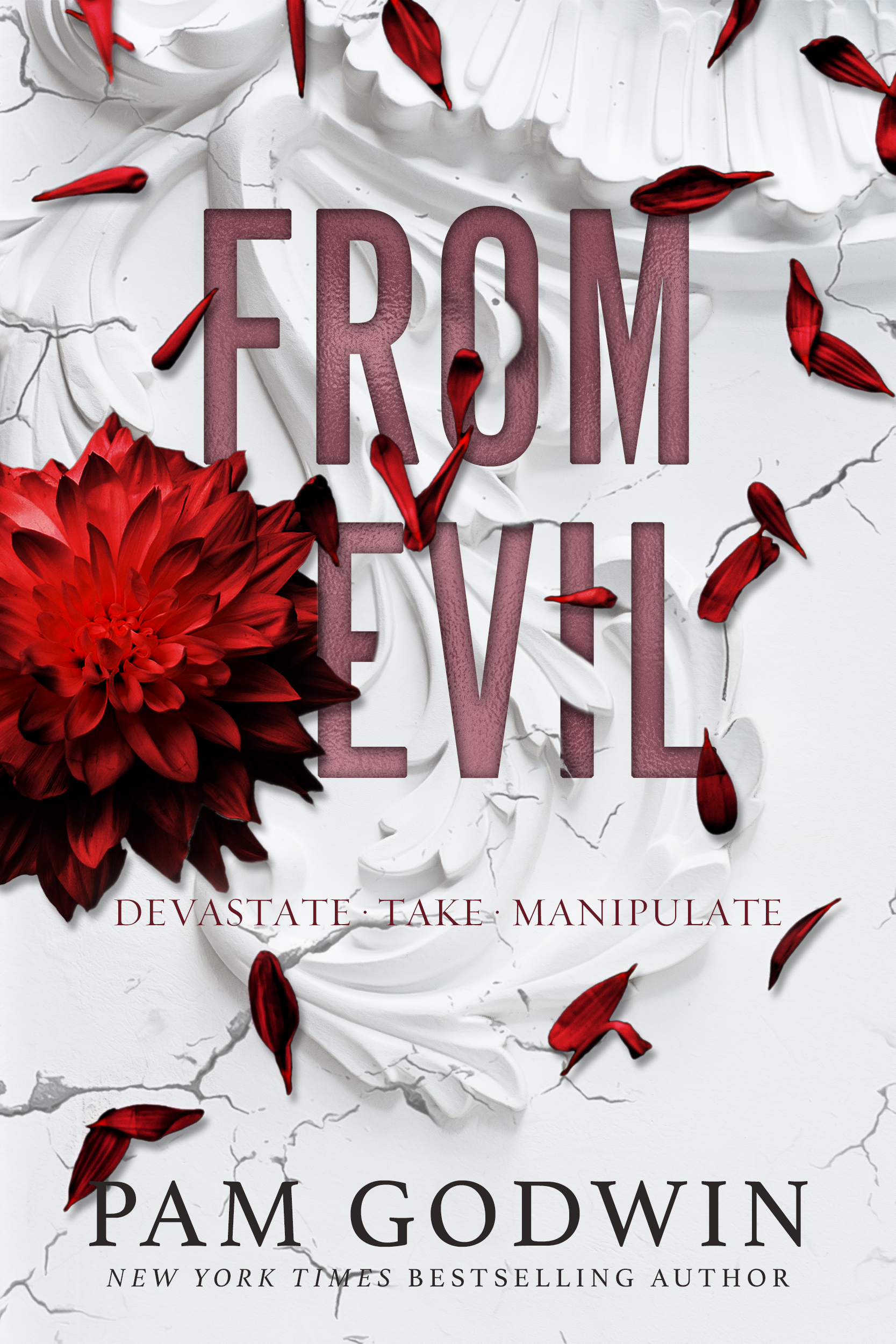 From Evil: Books 4-6