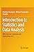 Introduction to Statistics and Data Analysis: With Exercises, Solutions and Applications in R