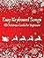 Easy Keyboard Songs - 40 Ch...