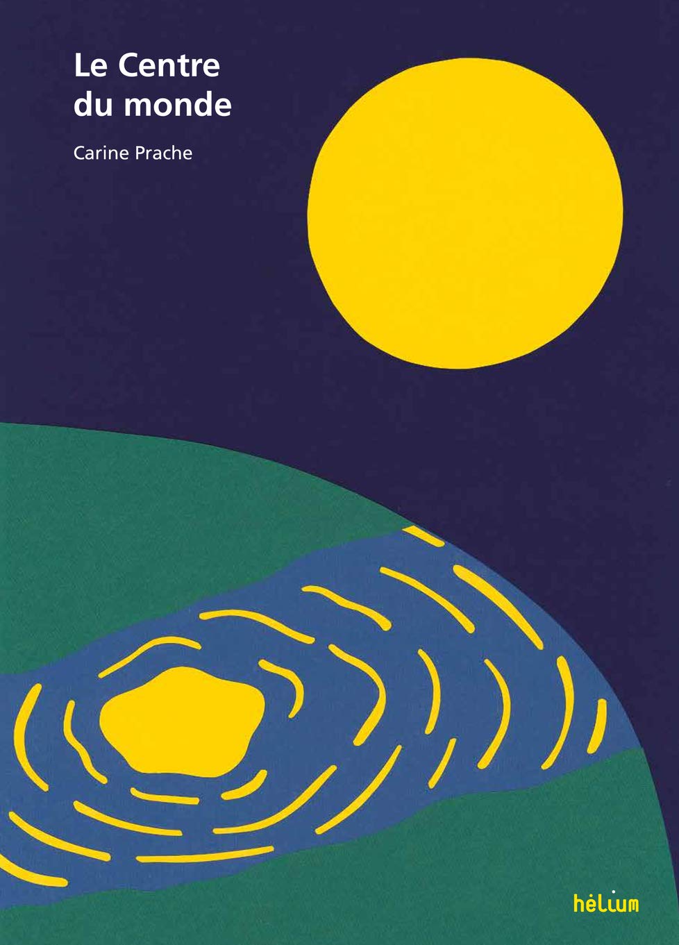 Le Centre du monde (Hardcover)