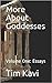 More About Goddesses: Volume One: Essays