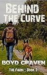 Book cover for The Farm Book 2 : Behind The Curve (Behind The Curve - The Farm)