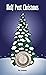 Half Past Christmas by Peter Stathopoulos