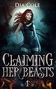 Claiming Her Beasts 1