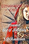 Longsword's Lady: Countess Ela of Salisbury (Medieval Babes: Tales of Little-Known Ladies #7)