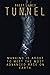 Tunnel: Book One of the Subterranean Series