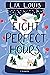 Eight Perfect Hours by Lia Louis