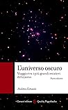 L’universo oscuro...