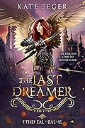 The Last Dreamer: Ethereal Realms Book 2