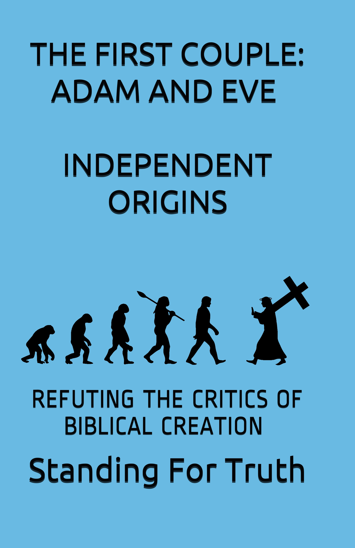 THE FIRST COUPLE: ADAM AND EVE