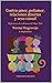 Contra-amor, poliamor, relaciones abiertas y sexo casual: Reflexiones de lesbianas del Abya Yala (Spanish Edition)