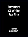 Summary Of White Fragility