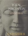 Total Perception: Chapter 1 Total Perception: Chapter 1