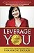Leverage You: Insights From...