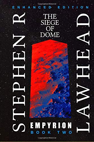 The Siege of Dome: Empyrion II