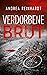 Verdorbene Brut : Thriller (Koblenzer Grauen : Kommissar Schweißer 1) (German Edition)