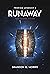 Runaway (Proxima-Logbücher, #4)