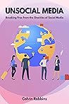 Unsocial Media: B...