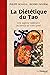La diététique du Tao : Une ...