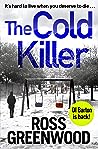 The Cold Killer by Ross Greenwood