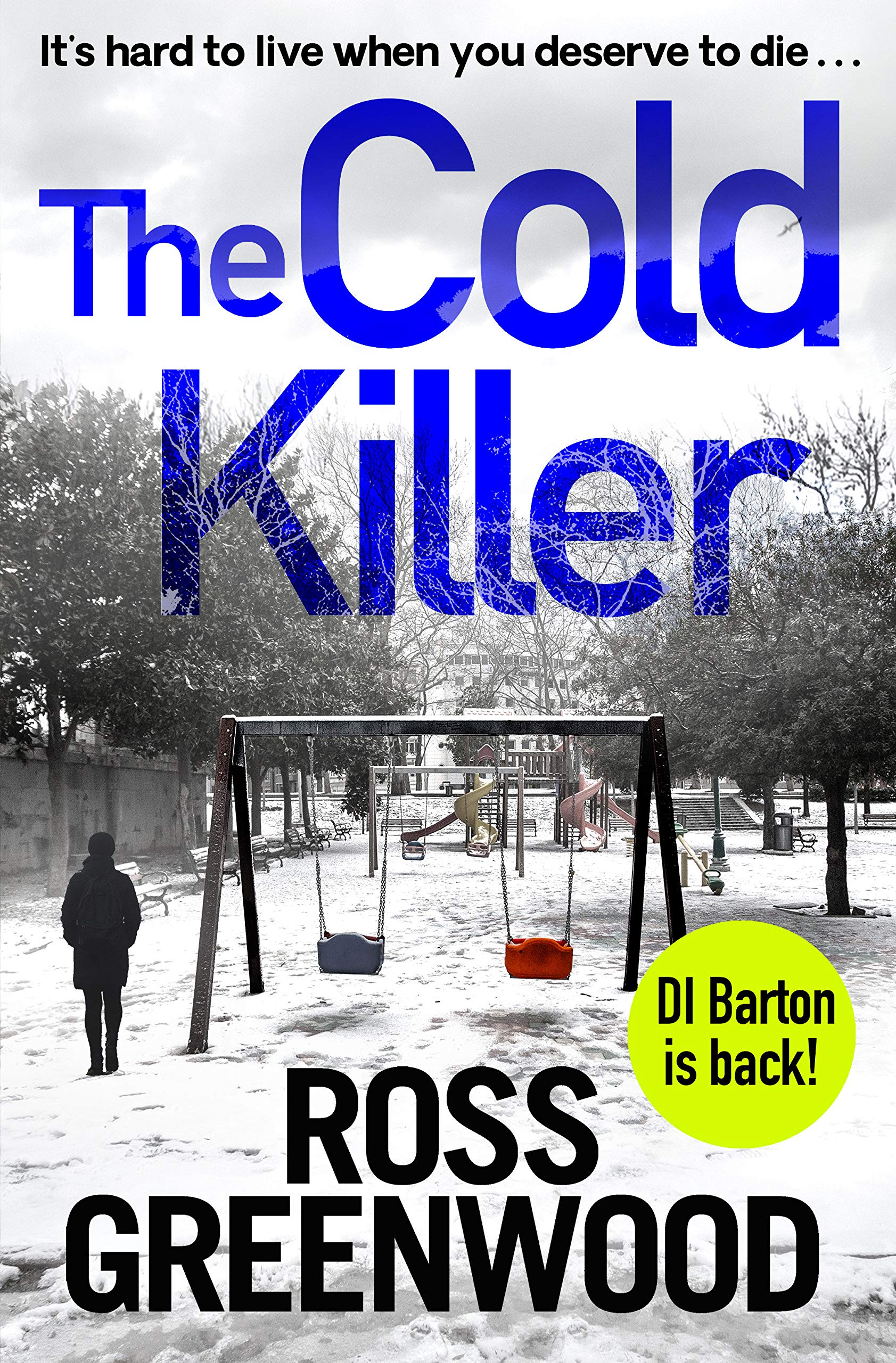 The Cold Killer (DI Barton, #4)