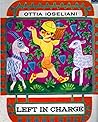 Left in charge by Otia Ioseliani