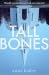 Tall Bones